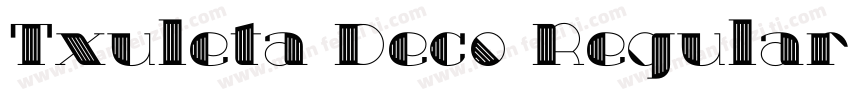 Txuleta Deco Regular字体转换